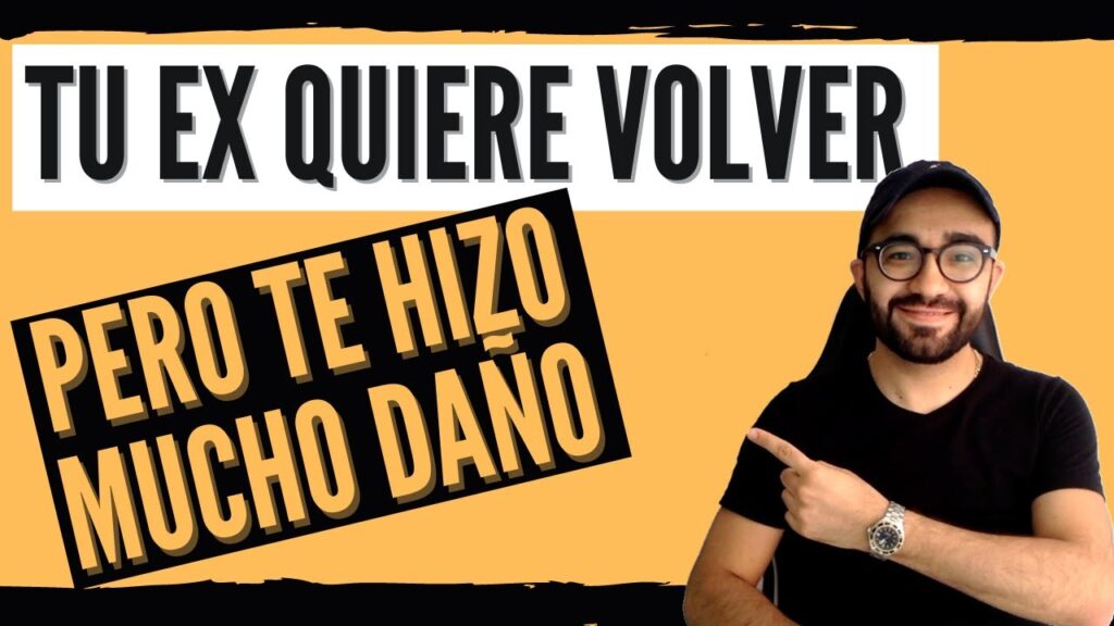 Tu ex quiere volver Descubre cómo manejar la situación si te hizo daño ※